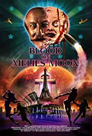 Blood on Melies Moon (2016) M4uHD Free Movie
