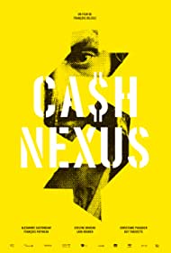 Cash Nexus (2019) Free Movie