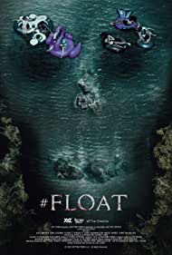 Float (2022) M4uHD Free Movie