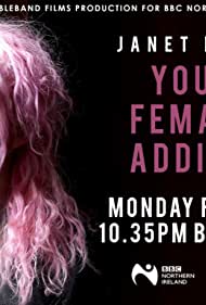 Janet Devlin Young, Female Addicted (2022) M4uHD Free Movie