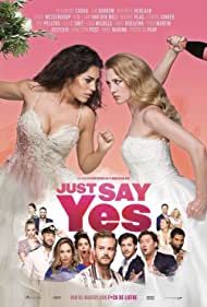 Just Say Yes (2021) M4uHD Free Movie