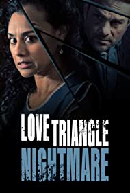 Love Triangle Nightmare (2022) Free Movie