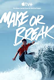 Make or Break (2022-) Free Tv Series