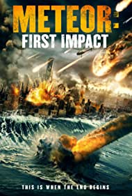 Meteor First Impact (2022) Free Movie M4ufree