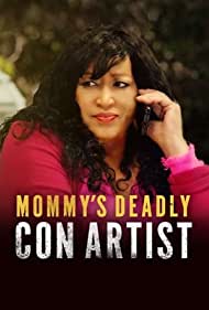 Mommys Deadly Con Artist (2021) M4uHD Free Movie
