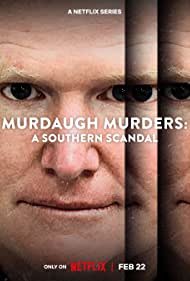 Murdaugh Murders: A Southern Scandal (2023) Free Tv Series