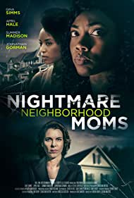 Crazy Neighborhood Moms (2022) M4uHD Free Movie