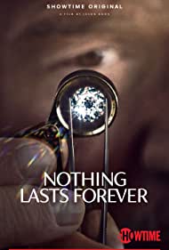 Nothing Lasts Forever (2022) M4uHD Free Movie