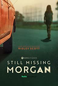 Still Missing Morgan (2023-) M4uHD Free Movie