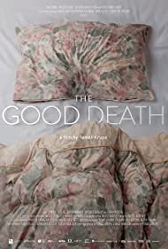 The Good Death (2018) Free Movie M4ufree