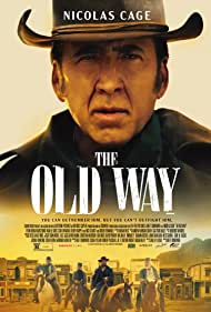 The Old Way (2023) Free Movie
