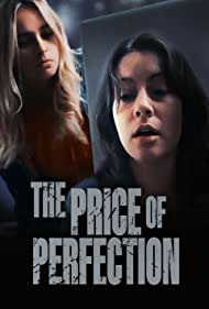 The Price of Perfection (2022) M4uHD Free Movie