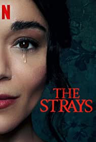 The Strays (2023) M4uHD Free Movie