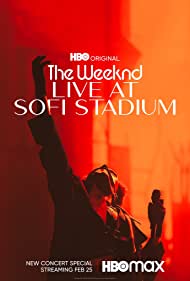 The Weeknd: Live at SoFi Stadium (2023) Free Movie