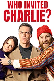 Who Invited Charlie (2022) M4uHD Free Movie