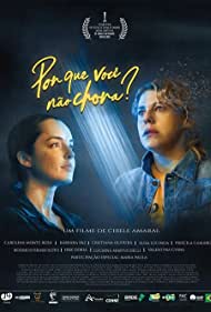 Por que Voce nao Chora (2020) M4uHD Free Movie