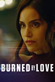Burned by Love (2023) M4uHD Free Movie