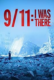 911 I Was There (2021) Free Movie M4ufree