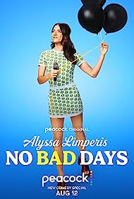 Alyssa Limperis No Bad Days (2022) M4uHD Free Movie