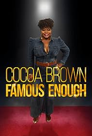 Cocoa Brown Famous Enough (2022) Free Movie