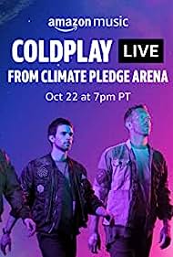 Coldplay Live from Climate Pledge Arena (2021) Free Movie M4ufree