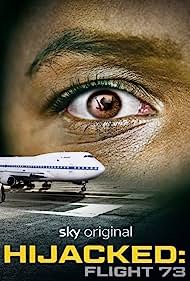 Hijacked Flight 73 (2023) Free Movie M4ufree