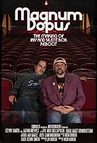 Magnum Dopus The Making of Jay and Silent Bob Reboot (2020) M4uHD Free Movie
