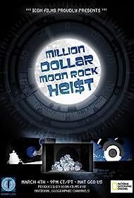Million Dollar Moon Rock Heist (2012) Free Movie