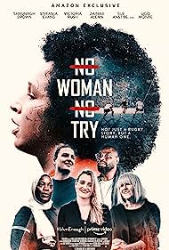 No Woman No Try (2022) Free Movie