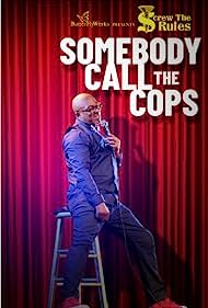 Screw the Rules Somebody Call the Cops (2020) M4uHD Free Movie
