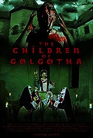 The Children of Golgotha (2019) M4uHD Free Movie