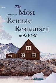 The Most Remote Restaurant in the World (2023) Free Movie