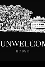 The Unwelcoming House (2019) Free Movie M4ufree