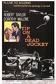 Tip on a Dead Jockey (1957) Free Movie
