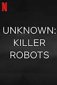 Unknown Killer Robots (2023) M4uHD Free Movie