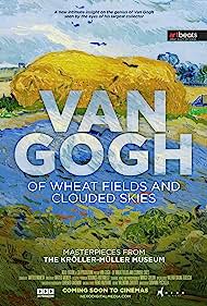 Van Gogh Of Wheat Fields and Clouded Skies (2018) M4uHD Free Movie