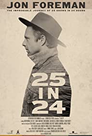 25 IN 24 (2018) Free Movie