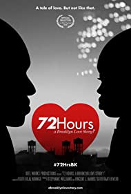 72 Hours A Brooklyn Love Story (2016) M4uHD Free Movie