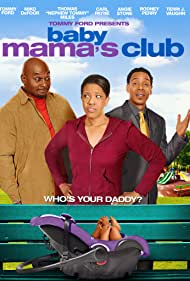 Baby Mamas Club (2010) Free Movie