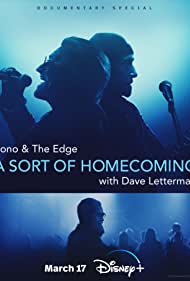 Bono & The Edge: A Sort of Homecoming with Dave Letterman (2023) Free Movie M4ufree