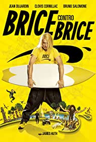 Brice 3 (2016) Free Movie