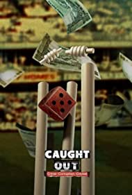 Caught Out: Crime Corruption Cricket (2023) M4uHD Free Movie