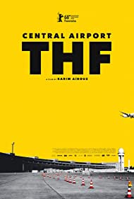 Central Airport THF (2018) Free Movie