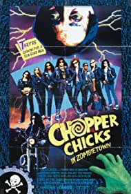 Chopper Chicks in Zombietown (1989) Free Movie