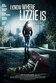 I Know Where Lizzie Is (2016) Free Movie M4ufree