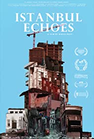 Istanbul Echoes (2017) M4uHD Free Movie