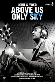 John Yoko Above Us Only Sky (2018) Free Movie