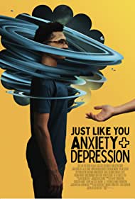 Just Like You Anxiety and Depression (2022) Free Movie M4ufree