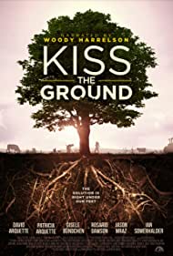 Kiss the Ground (2020) Free Movie