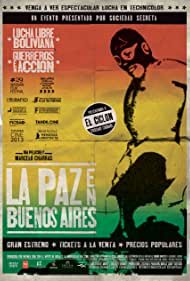 La Paz in Buenos Aires (2013) M4uHD Free Movie